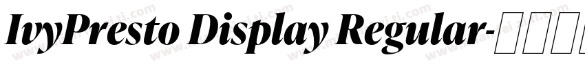 IvyPresto Display Regular字体转换